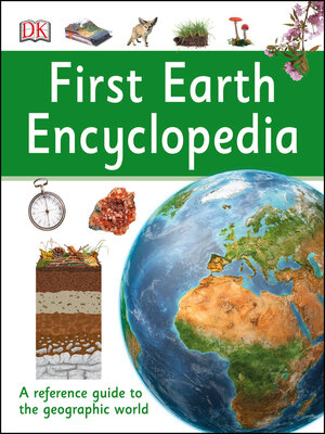 cover image of First Earth Encyclopedia